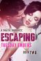 [The O'Keefe Family Collection 02] • Escaping · A Mafia Romance